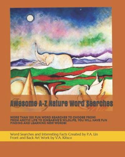 Cover for P a Lin · Awesome A-Z Nature Word Searches (Paperback Book) (2018)