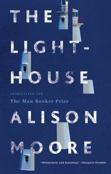 Cover for Alison Moore · The Lighthouse (Paperback Book) (2017)