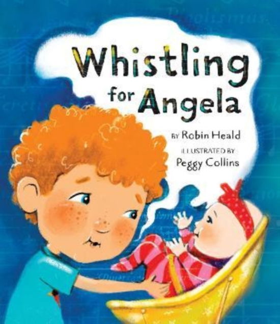 Cover for Robin Heald · Whistling for Angela (Hardcover Book) (2022)