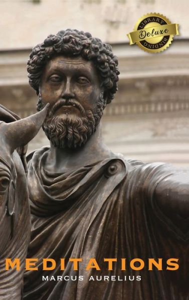 Cover for Marcus Aurelius · Meditations (Deluxe Library Binding) (Annotated) (Hardcover bog) (2020)