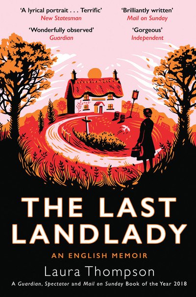 Cover for Laura Thompson · The Last Landlady: An English Memoir (Paperback Bog) (2019)