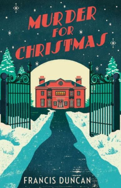 Cover for Francis Duncan · Murder for Christmas (Paperback Book) (2015)