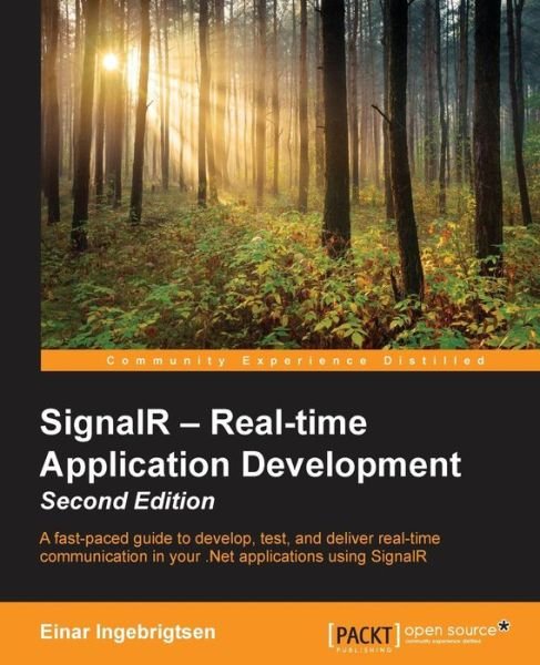 Cover for Einar Ingebrigtsen · SignalR - Real-time Application Development - (Paperback Bog) [2 Revised edition] (2015)