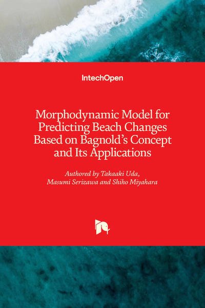 Cover for Takaaki Uda · Morphodynamic Model for Predicting Beach Changes Based on Bagnold's Concept and Its Applications (Inbunden Bok) (2018)