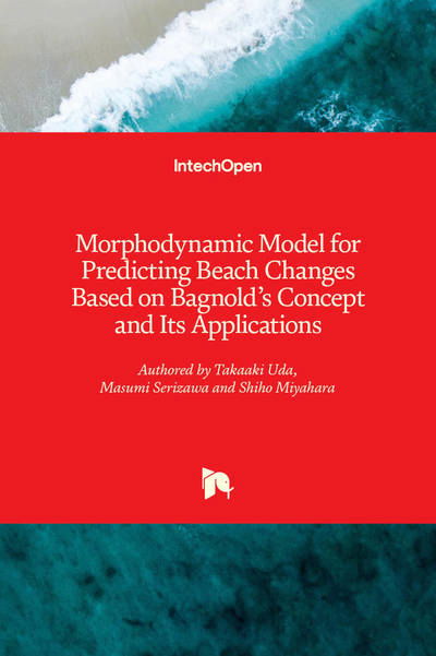 Morphodynamic Model for Predicting Beach Changes Based on Bagnold's Concept and Its Applications - Takaaki Uda - Libros - IntechOpen - 9781789849455 - 19 de diciembre de 2018