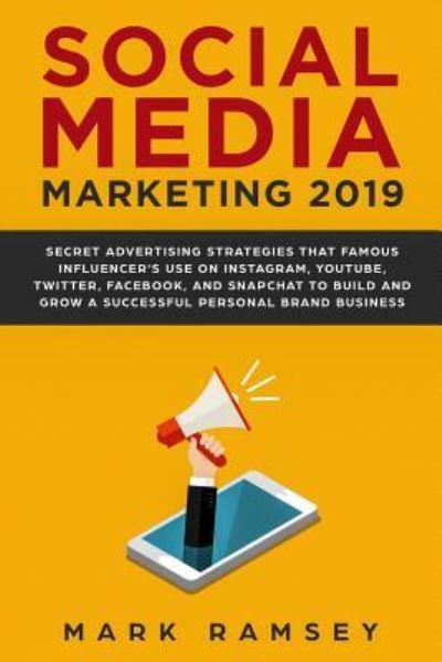Cover for Mark Ramsey · Social Media Marketing 2019 (Paperback Book) (2019)