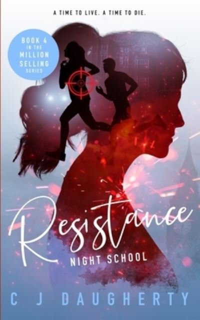 Cover for C J Daugherty · Resistance (Paperback Book) (2020)