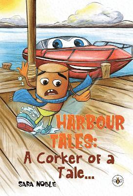 Cover for Sara Noble · Harbour Tales: A Corker of a Tale... (Paperback Book) (2021)