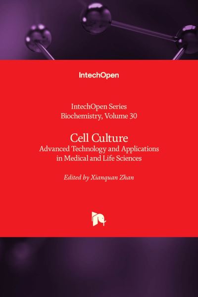 Cover for Cell Culture: Advanced Technology and Applications in Medical and Life Sciences - Biochemistry (Hardcover Book) (2022)