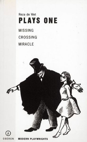 De Wet: Plays One - Oberon Modern Playwrights - Reza de Wet - Bücher - Bloomsbury Publishing PLC - 9781840021455 - 1. September 2000