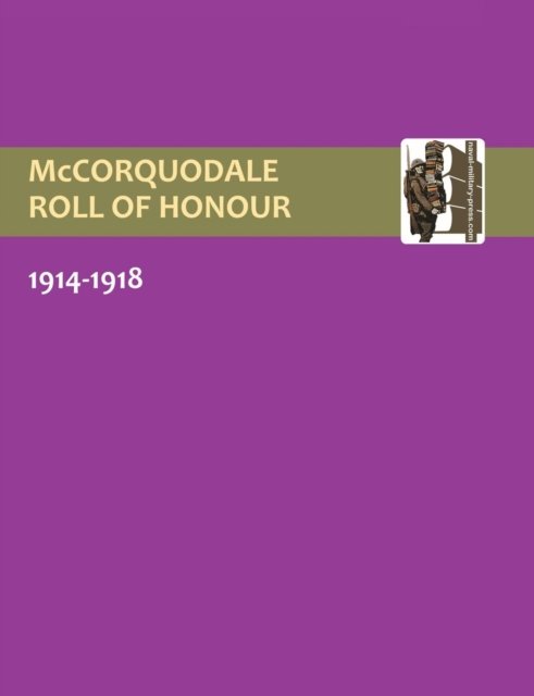 Cover for Press, Naval &amp; Military · Roll of Honour. Mc.Corquodale &amp; Co Ltd (Hardcover Book) (2003)