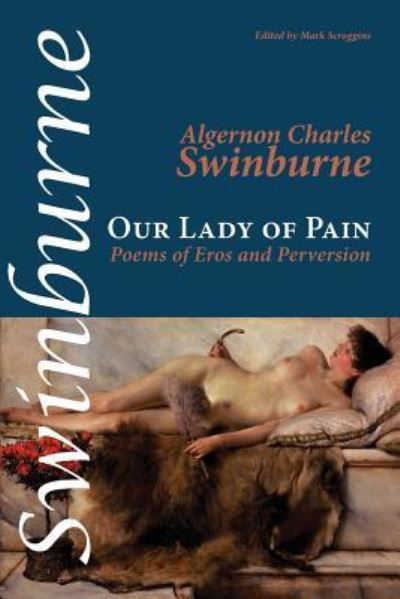 Cover for Algernon Charles Swinburne · Our Lady of Pain (Paperback Book) (2019)