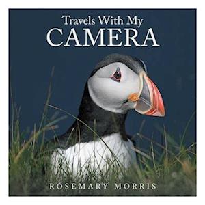 Cover for Rosemary Morris · Travels with My Camera (N/A) (2022)