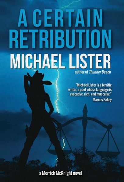 Cover for Reader in Politics Michael Lister · A Certain Retribution (Hardcover Book) (2014)