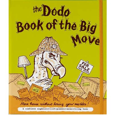 Cover for Naomi McBride · Dodo Book of the Big Move: Move House without Losing Your Marbles (Loose-leaf) (2008)