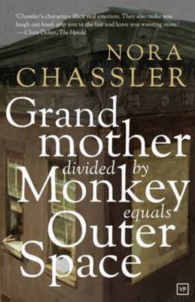 Cover for Nora Chassler · Grandmother Divided by Monkey Equals Outer Space (Paperback Book) (2015)