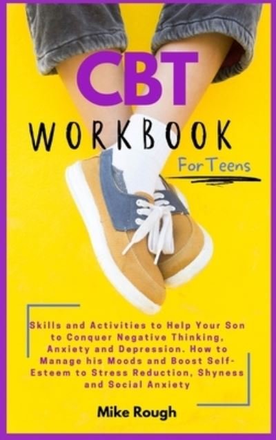 Cover for Rebecca Thompson · CBT Workbook for Teens (Hardcover Book) (2021)