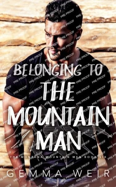 Cover for Gemma Weir · Belonging to the Mountain Man (Paperback Book) (2022)
