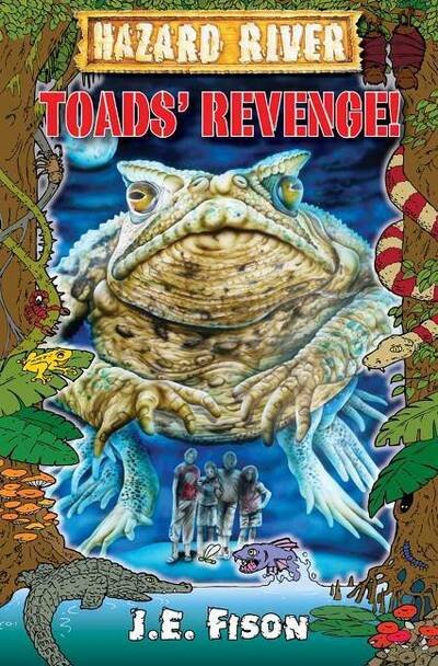 Cover for JE Fison · Toads Revenge! (Paperback Bog) (2011)
