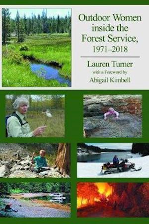 Cover for Lauren Turner · Outdoor Women inside the Forest Service 1971-2018 (Paperback Book) (2018)