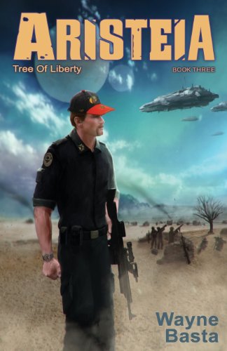 Cover for Wayne Basta · Aristeia: Tree of Liberty (Paperback Book) (2013)