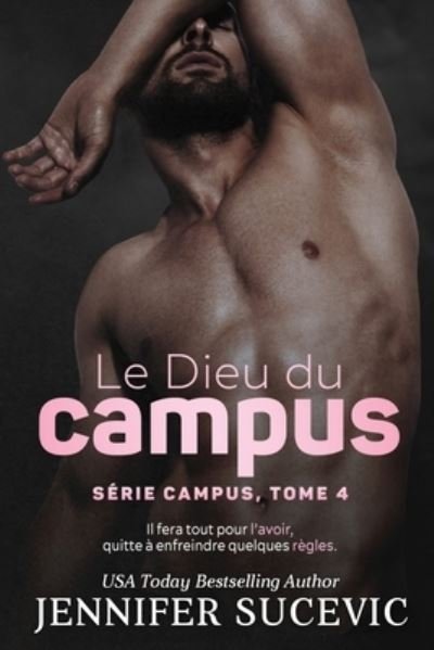 Cover for Jennifer Sucevic · Dieu du Campus (Série Campus, Tome 4) (Bok) (2023)