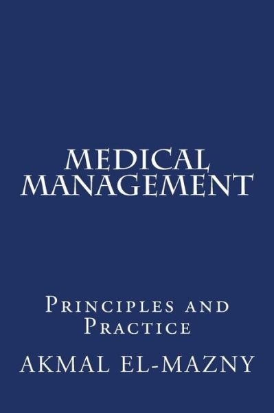 Cover for Akmal El-Mazny · Medical Management (Paperback Book) (2017)