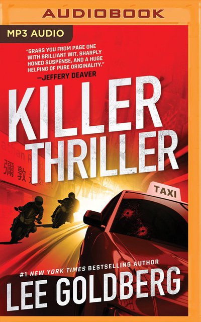 Cover for Lee Goldberg · Killer Thriller (Audiobook (CD)) (2019)