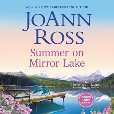 Cover for JoAnn Ross · Summer on Mirror Lake (CD) (2019)