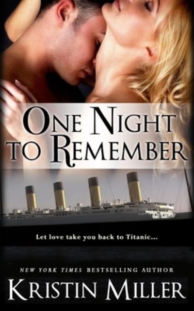 Cover for Kristin Miller · One Night to Remember (Paperback Book) (2018)