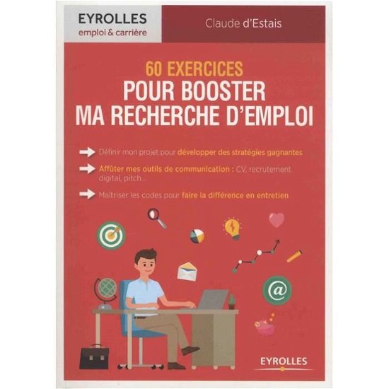 Cover for Claude D'Estais · 60 exercices pour booster ma recherche d'emploi (Paperback Book) (2018)
