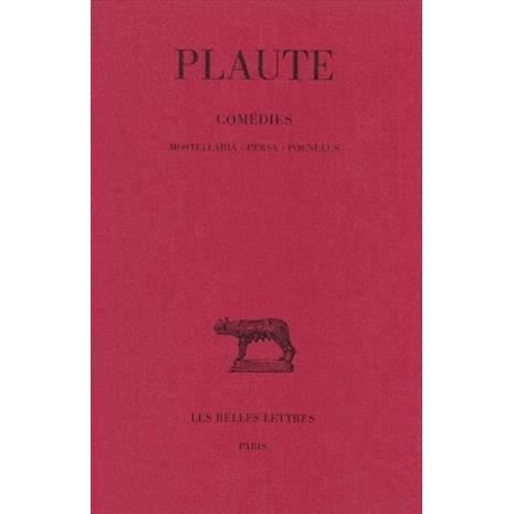 Comédies: Tome V : Mostellaria. - Persa. - Poenulus. (Collection Des Universites De France Serie Latine) (French Edition) - Plaute - Książki - Les Belles Lettres - 9782251011455 - 1938