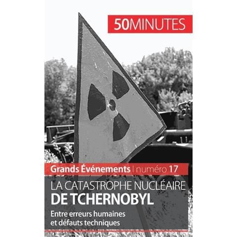 Cover for Aude Perrineau · La catastrophe nucleaire de Tchernobyl (Paperback Book) (2015)
