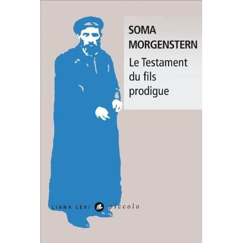 Cover for Soma Morgenstern · Le testament du fils prodigue (MERCH) (2014)