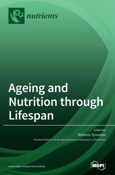 Cover for Stefanos Tyrovolas · Ageing and Nutrition through Lifespan (Hardcover Book) (2020)
