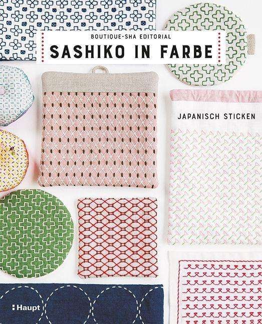 Cover for Haupt Verlag AG · Sashiko in Farbe (Paperback Book) (2021)