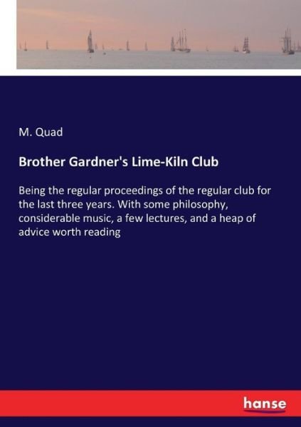 Cover for Quad · Brother Gardner's Lime-Kiln Club (Bog) (2017)