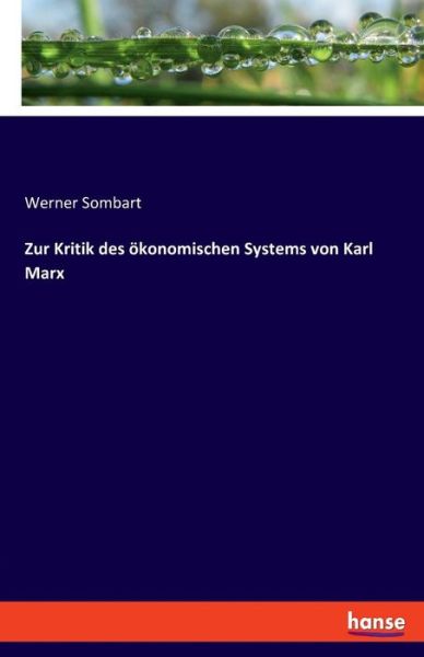 Cover for Sombart · Zur Kritik des ökonomischen Sys (Book) (2019)