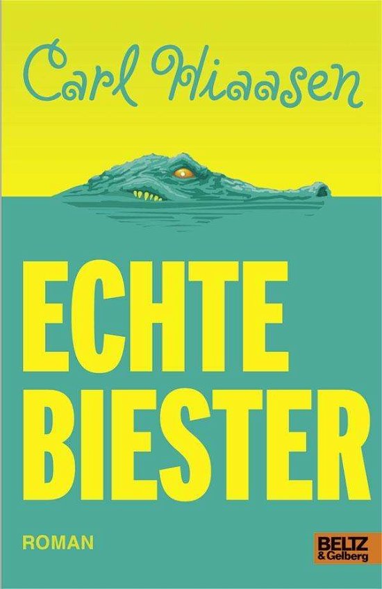 Cover for Hiaasen · Echte Biester (Buch)