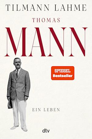 Cover for Tilmann Dr. Lahme · Thomas Mann (Book) (2025)
