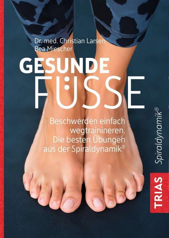 Cover for Larsen · Gesunde Füße (Bog)