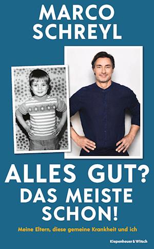 Cover for Marco Schreyl · Alles gut? Das meiste schon! (Book) (2023)