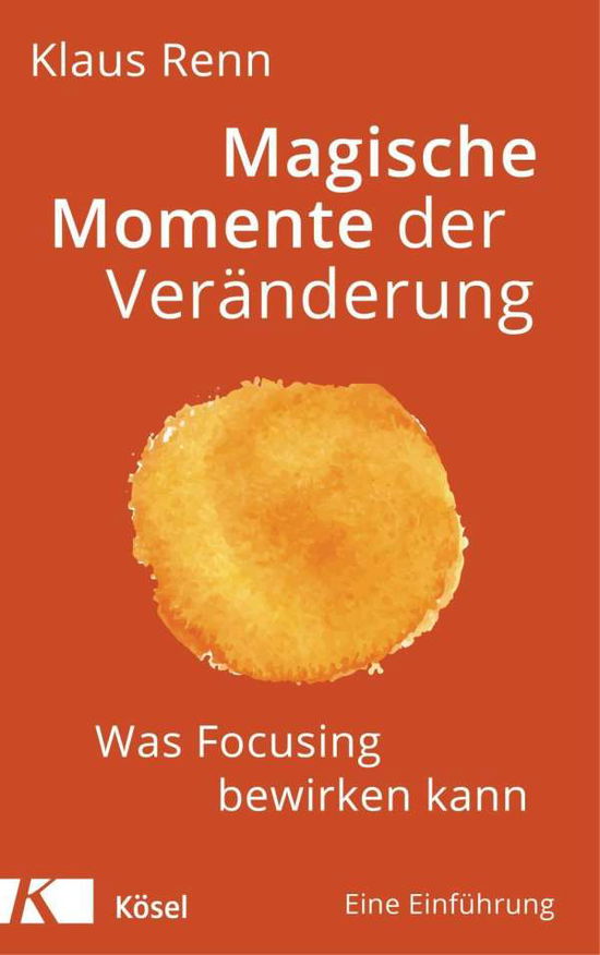 Cover for Renn · Magische Momente der Veränderung (Book)