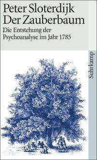 Cover for Peter Sloterdijk · Suhrk.TB.1445 Sloterdijk.Zauberbaum (Bok)