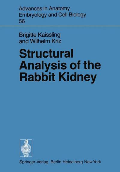 Cover for B. Kaissling · Structural Analysis of the Rabbit Kidney - Advances in Anatomy, Embryology and Cell Biology (Paperback Book) (1979)