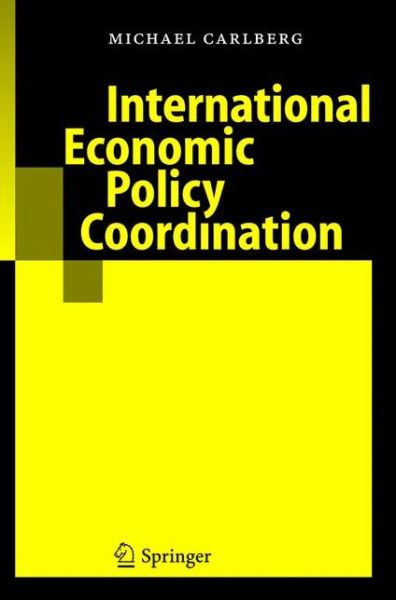 Cover for Michael Carlberg · International Economic Policy Coordination (Hardcover Book) [2005 edition] (2005)