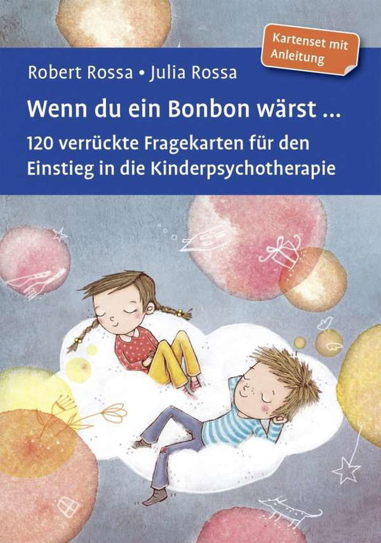 Cover for Rossa · Wenn du ein Bonbon wärst ... (Book)