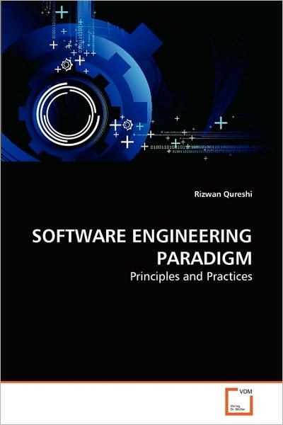 Cover for Rizwan Qureshi · Software Engineering Paradigm: Principles and Practices (Pocketbok) (2010)