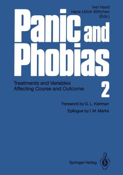 Cover for Iver Hand · Panic and Phobias 2: Treatments and Variables Affecting Course and Outcome (Taschenbuch) [Softcover reprint of the original 1st ed. 1988 edition] (2011)