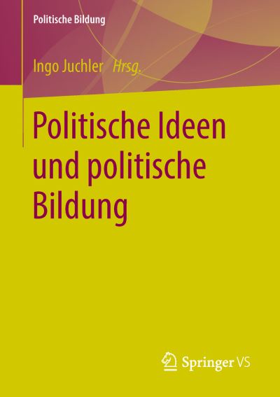 Cover for Politische Ideen Und Politische Bildung - Politische Bildung (Paperback Book) [1. Aufl. 2018 edition] (2018)